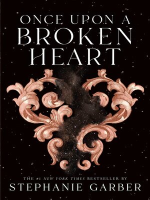 cover image of Once Upon a Broken Heart Series, Book 1